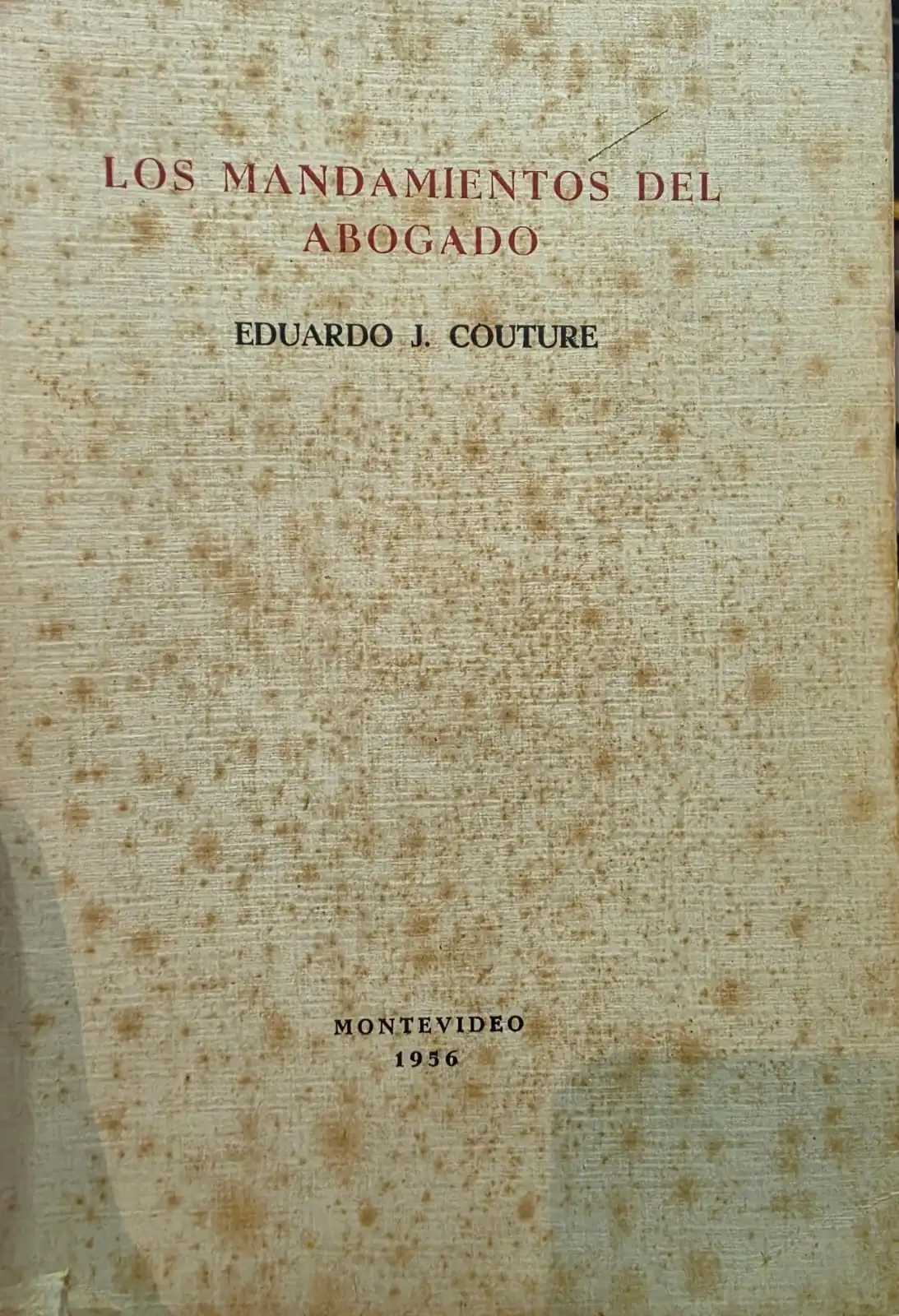 Eduardo Couture - Os 10 Mandamentos do Advogado